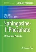 Methods in Molecular Biology #874: Sphingosine-1-Phosphate: Methods and Protocols