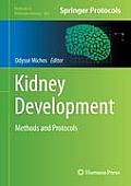Methods in Molecular Biology #886: Kidney Development: Methods and Protocols