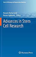 Advances in Stem Cell Research (Stem Cell Biology and Regenerative Medicine)