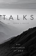 Talks by Abdu'l-Baha: The Existence of God