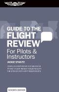 Guide to the Flight Review: For Pilots & Instructors (Oral Exam Guide) Cover