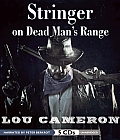 Stringer on Dead Man's Range: Stringer Series, #2