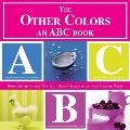 The Other Colors: An ABC Book Cover