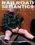 Railroad Semantics #2: Oregon Trunk, Fallbridge, Brooklyn, Cascade, Black Butte, & Valley Subs (Railroad Semantics)