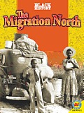The Migration North (Black History)