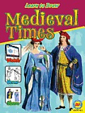Medieval Times (Learn to Draw)