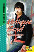 Unique Soul Weird World (Av2 Audio Chapter Books)