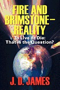 Fire and Brimstone-Reality: To Live or Die: That Is the Question? Cover