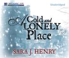 A Cold and Lonely Place (Troy Chance)
