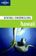 Lonely Planet Diving & Snorkeling Hawaii (Lonely Planet Diving & Snorkeling Hawaii)
