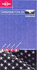 Lonely Planet Washington, DC Condensed (Lonely Planet Washington, DC Condensed)