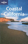 Lonely Planet Coastal California 1ST Edition