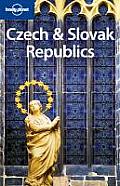 Lonely Planet Czech & Slovak Republics (Lonely Planet Czech & Slovak Republics)