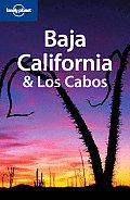 Baja & Los Cabos (Lonely Planet Baja & Los Cabos) Cover