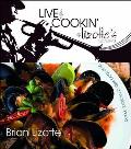 Live & Cooking @ Lizotte's Restaurant: Fine Food with a Musical Mood