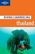 Lonely Planet Diving & Snorkeling Thailand (Lonely Planet Diving & Snorkeling Thailand)