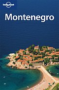 Lonely Planet Montenegro (Lonely Planet Montenegro)