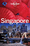 Lonely Planet Singapore [With Map] (Lonely Planet Singapore)
