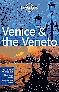 Lonel Venice and the Veneto (Lonely Planet Venice & the Veneto)