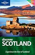 Lonely Planet Discover Scotland (Lonely Planet Discover Scotland)