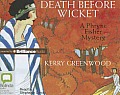 Phryne Fisher Mysteries #10: Death Before Wicket