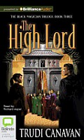 Black Magician Trilogy #3: The High Lord Cover
