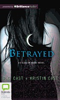 Betrayed (House of Night Novels) Cover