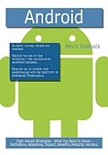 Android: High-impact Strategies - What You Need to Know: Definitions, Adoptions, Impact, Benefits, Maturity, Vendors Cover