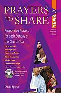 Prayers to Share, Year a: Responsive Prayers for Each Sunday of the Church Year