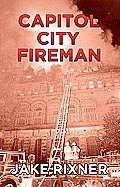 Capitol City Fireman