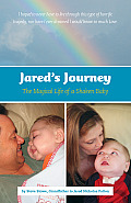 Jared's Journey: The Magical Life of a Shaken Baby