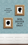 Mrs. Dexter and Her Daily