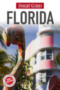 Insight Guides: Florida (Insight Guide Florida)