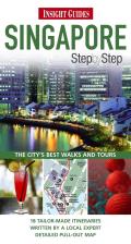 Singapore Step by Step [With Map] (Insight Guides Step-By-Step Singapore)