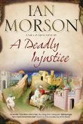 Deadly Injustice, A