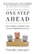 One Step Ahead: Private Equity and Hedge Funds After the Global Financial Crisis