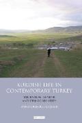 Library of Modern Turkey #02: Kurdish Life in Contemporary Turkey: Migration, Gender and Ethnic Identity