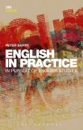 English in Practice: In Pursuit of English Studies Cover