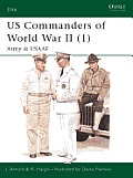 US Commanders of World War II (1)