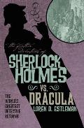 Sherlock vs. Dracula (Further Adventures of Sherlock Holmes) Cover