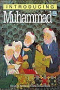 Introducing Muhammad 2ND Edition