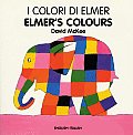 Elmer's Colours/I Colori Di Elmer (Elmer Board Books)