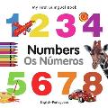 My First Bilingual Book - Numbers (English-Portuguese) (My First Bilingual Books) Cover