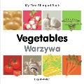 My First Bilingual Book-Vegetables (English-Polish) (My First Bilingual Book)