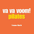 Va Va Voom!: Pilates