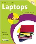 Laptops in Easy Steps: Covers Windows 7 (In Easy Steps)