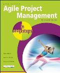 Agile Project Management in Easy Steps (In Easy Steps)