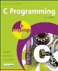 C Programming in Easy Steps (In Easy Steps)