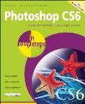 Photoshop Cs6 in Easy Steps (In Easy Steps)