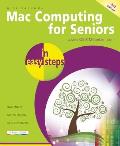 Mac Computing for Seniors in Easy Steps: Covers OS X Mountain Lion (In Easy Steps)